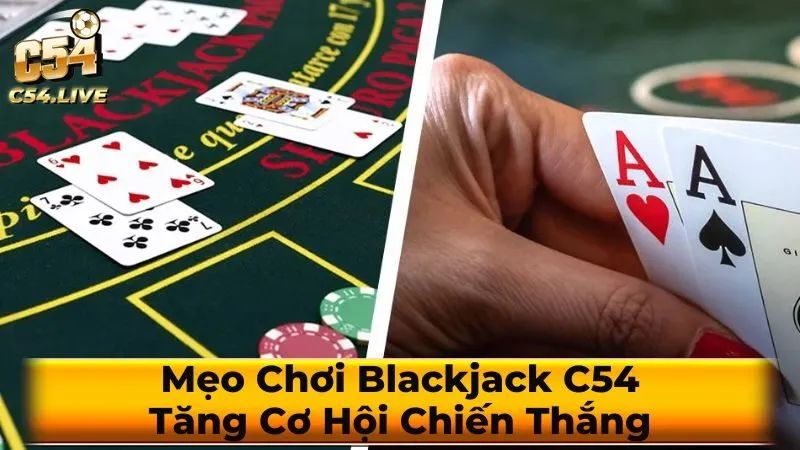 Luật chơi Blackjack cơ bản